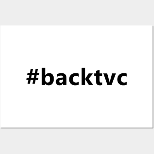 Back TVC Hashtag Posters and Art